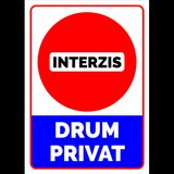 Semn interzis drum privat